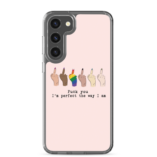 I’m Perfect The Way I’m Clear Case for Samsung®