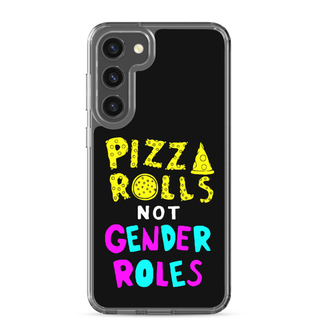 Pizza Rolls Not Gender Roles Clear Case for Samsung®