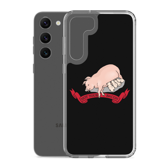 Not Your Bacon Samsung Case