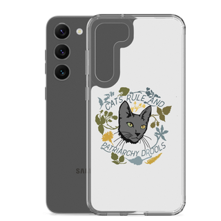 Cat Rule and Patriachy Drools Clear Case for Samsung®