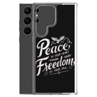 Peace In Your Heart Freedom In Your Soul Clear Case for Samsung®