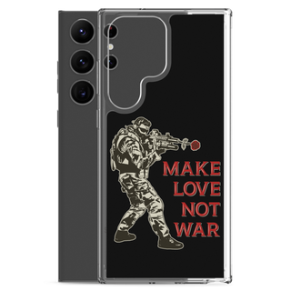 Make Love Not War Clear Case for Samsung®