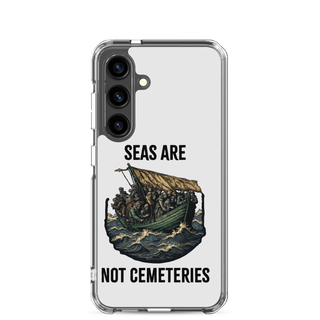 Seas Are Not Cemeteries Clear Case for Samsung®