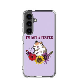 I’m Not a Tester Clear Case for Samsung®