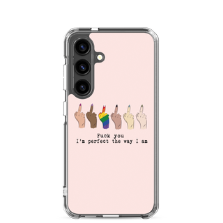 I’m Perfect The Way I’m Clear Case for Samsung®