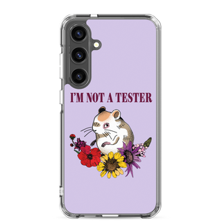 I’m Not a Tester Clear Case for Samsung®