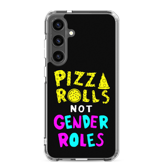 Pizza Rolls Not Gender Roles Clear Case for Samsung®