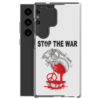 Stop The War Clear Case for Samsung®