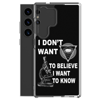 I Want To Know Clear Case for Samsung®