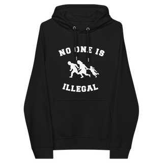 No One Is Illegal Unisex Organic Cotton Hoodie