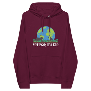 Not Ego It's Eco Unisex Organic Cotton Hoodie