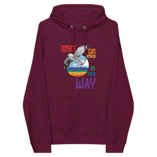 Nothing Can Stand In Your Way Unisex Organic Cotton Hoodie