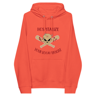 Hospitalize Your Local Fascist Unisex Organic Cotton Hoodie