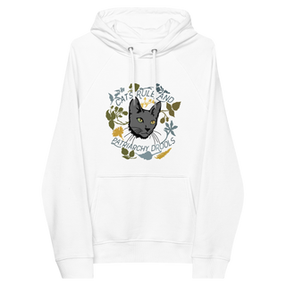 Cats Rule And Patriarchy Drools Unisex Organic Cotton Hoodie