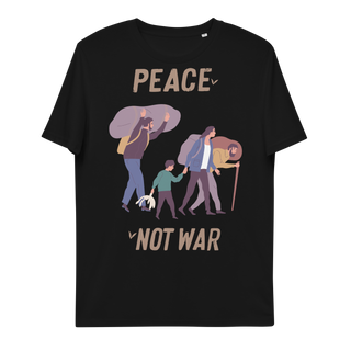 Peace Not War Unisex Organic Cotton T-shirt