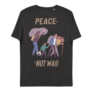 Peace Not War Unisex Organic Cotton T-shirt