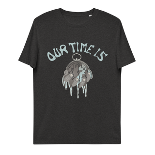 Our Time Is Over Unisex Organic Cotton T-shirt