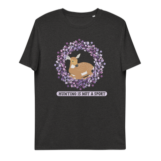 Hunting Is Not A Sport Unisex Organic Cotton T-shirt