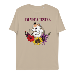 I'm Not A Tester Unisex Organic Cotton T-shirt