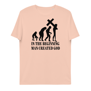 Man Created God Unisex Organic Cotton T-shirt