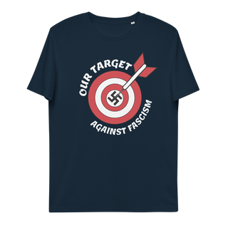 Our Target Against Fascism Unisex Organic Cotton T-shirt