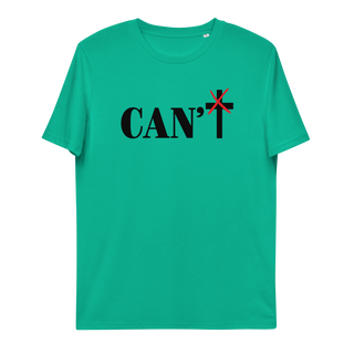 Can't Unisex Organic Cotton T-shirt