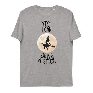 Yes I Can Drive A Stick Unisex Organic Cotton T-shirt