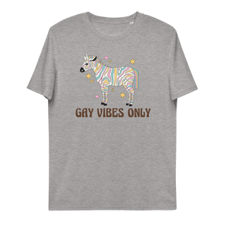 Gay Vibes Only Unisex Organic Cotton T-shirt