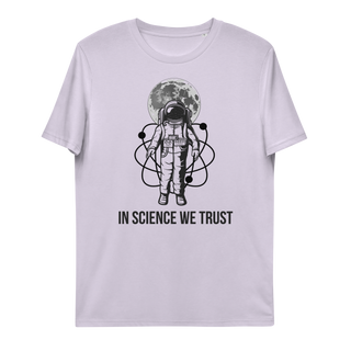 In Science We Trust Unisex Organic Cotton T-shirt