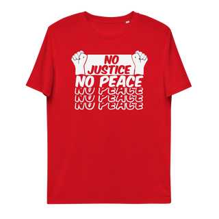 No Justice No Peace Unisex Organic Cotton T-shirt