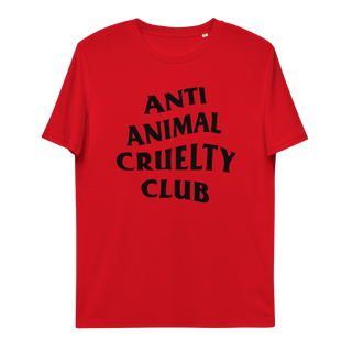 Anti Animal Cruelty Club Unisex Organic Cotton T-shirt