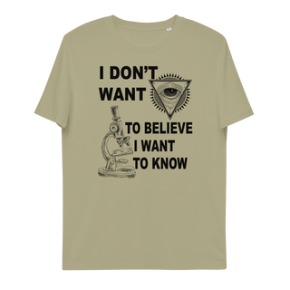 I Want to Know Unisex Organic Cotton T-shirt