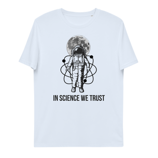 In Science We Trust Unisex Organic Cotton T-shirt