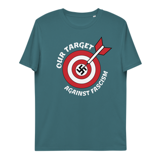 Our Target Against Fascism Unisex Organic Cotton T-shirt