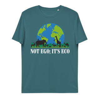 Not Ego It's Eco Unisex Organic Cotton T-shirt