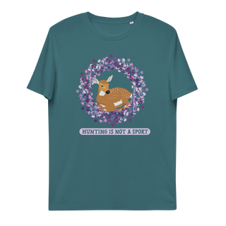 Hunting Is Not A Sport Unisex Organic Cotton T-shirt