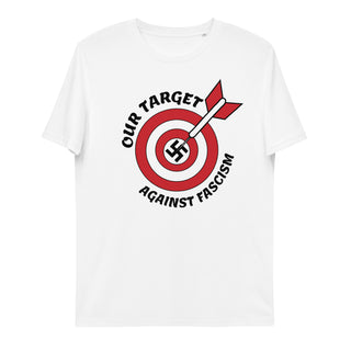 Our Target Against Fascism Unisex Organic Cotton T-shirt