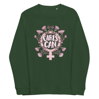 Girls Can Unisex Organic Cotton Sweatshirt