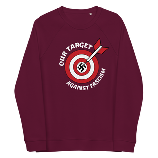 Our Target Against Fascism Unisex Organic Cotton Sweatshirt