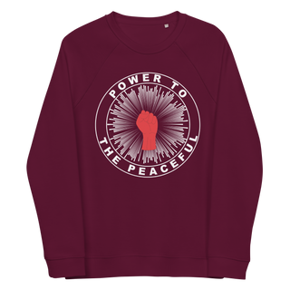 Power To The Peaceful Unisex Organic Cotton Sweatshirt