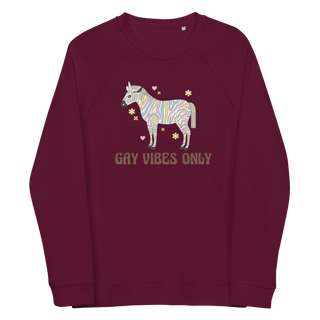 Gay Vibes Only Unisex Organic Cotton Sweatshirt