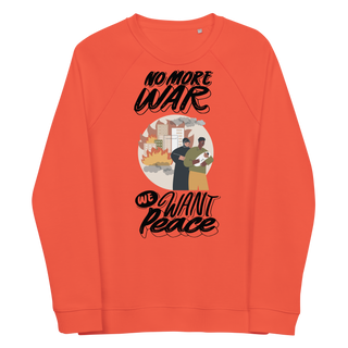 We Want Peace Unisex Organic Cotton Sweatshirt