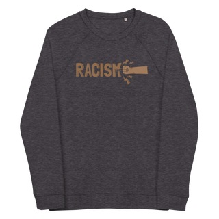 Anti-Racism Unisex Organic Cotton Sweatshirt