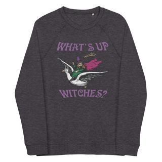 What's Up Witches Unisex Organic Cotton Sweatshirt